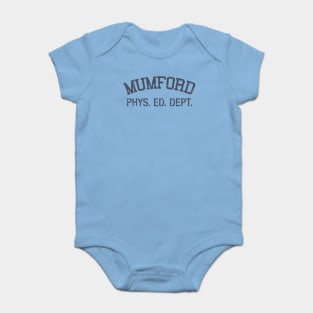 Mumford Phys. Ed. Dept. Baby Bodysuit